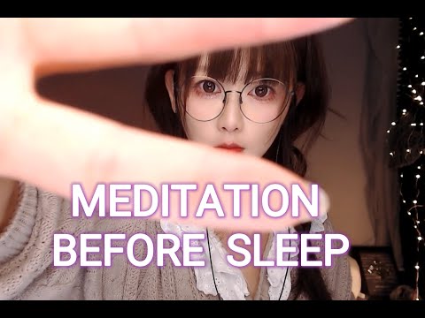 ASMR 100%sleep Meditation  before sleep~睡眠引导加视觉摸眼，一听就睡着呀~