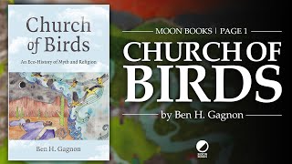 Church Of Birds By Ben H Gagnon Moon Books Page 1