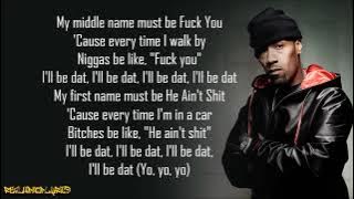 Redman - I'll Bee Dat! (Lyrics)