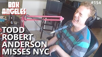 Todd Robert Anderson Misses the Old NYC