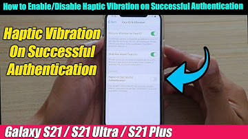 iPhone 12/12 Pro: How to Enable/Disable Haptic Vibration on Successful Authentication