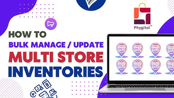 How To Bulk Update Multiple Inventories On Phygital24 | Multi-Store Inventory Management Using CSV