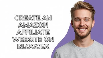 Create An Amazon Affiliate Website On Blogger - NEW! Step by Step