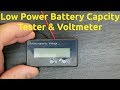 Low Power Battery Capacity Tester & Voltmeter