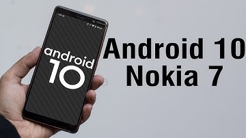 Install Android 10 on Nokia 7 (AOSP GSI Treble ROM) - How to Guide!