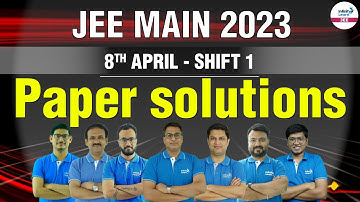 🔴JEE Main Paper Solutions | Memory Based Questions | LIVE || 8th April Shift 1 || Infinity Learn JEE