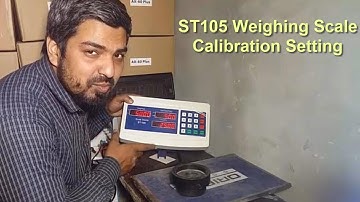 All Weighing Scale Calibration Part 2 | ST 105 Calibration