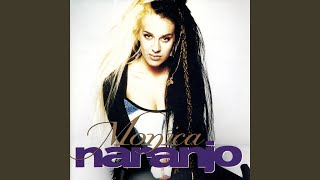 Video thumbnail of "Mónica Naranjo - Dame Tu Calor"