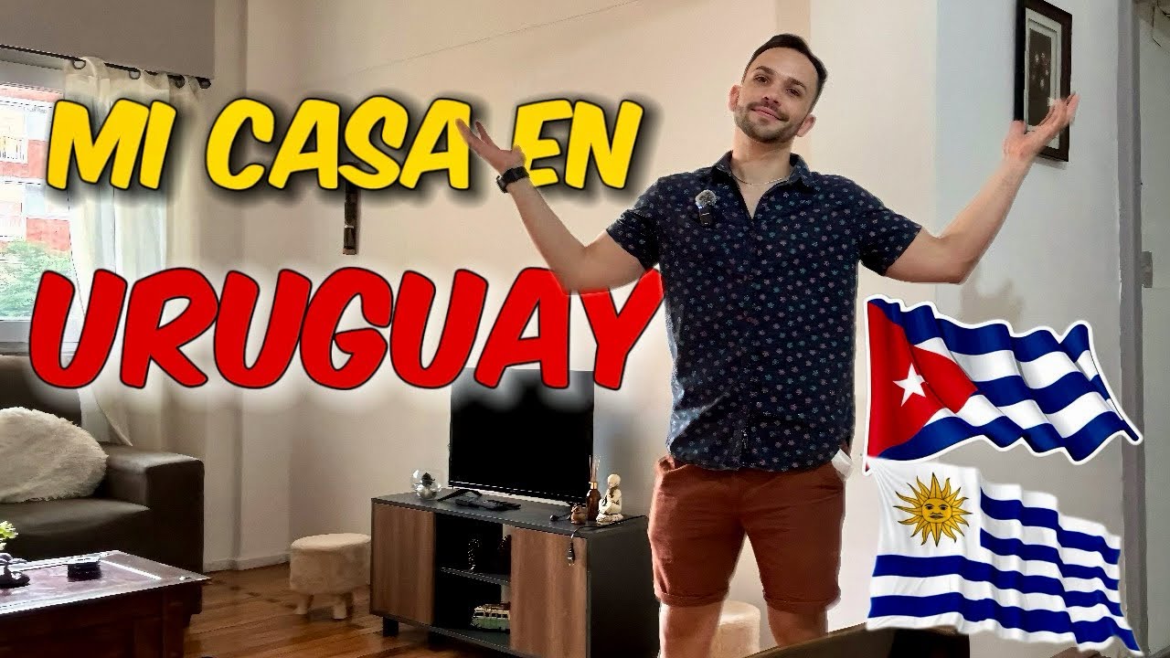 🚀🇨🇺CUBANO te muestra su casa en URUGUAY 🏠🇺🇾