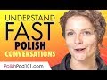 Understand FAST Polish Conversations