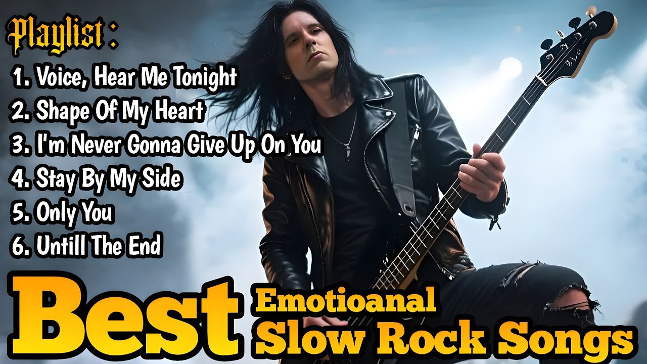 BEST EMOTIONAL SLOW ROCK SONGS 80s 90s & 2025 | Relaxing | Dramatic | Melancholic