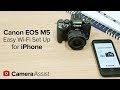 Connect your Canon EOS M5 to your iPhone via Wi-Fi