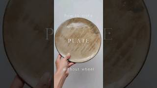 how to make a ceramic plate without pottery wheel - pottery making process #pottery #shorts