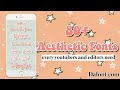 80+ Popular Aesthetic Fonts 2020 DaFont.com For Editing |  Editing Font 🍒💌 || justpeachy