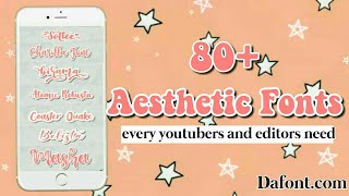 80+ Popular Aesthetic Fonts 2020 DaFont.com For Editing |  Editing Font  || justpeachy