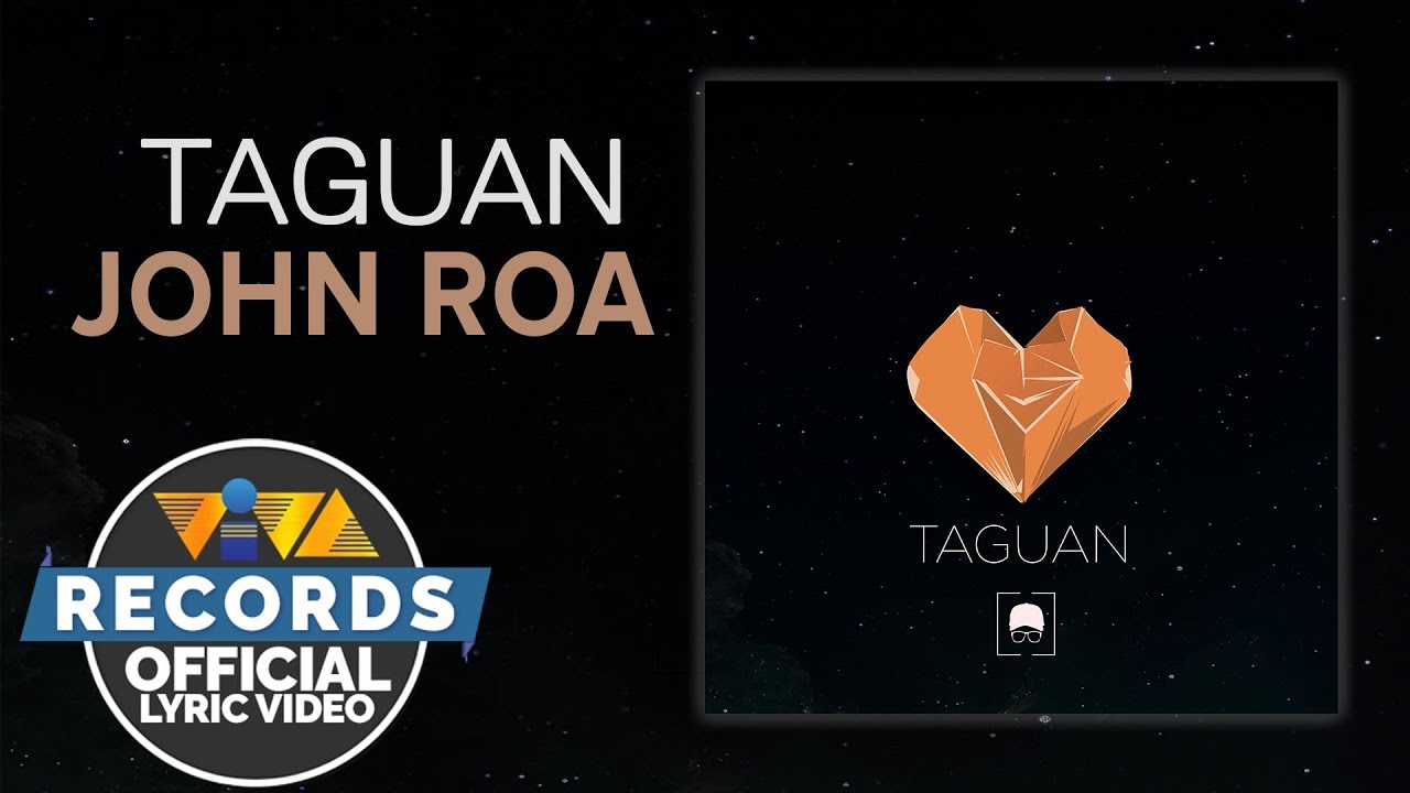 Taguan - John Roa [Official Lyric Video]