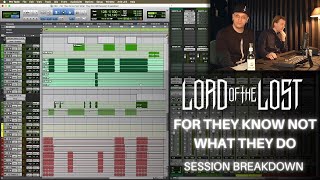 LORD OF THE LOST - For They Know Not What They Do (Session Breakdown) | Napalm Records