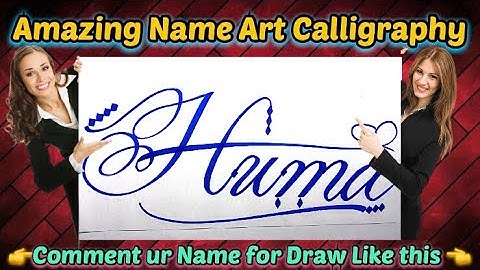 Huma Name Signature Calligraphy Status | How to Draw, Cursive Calligraphy with Cut Marker