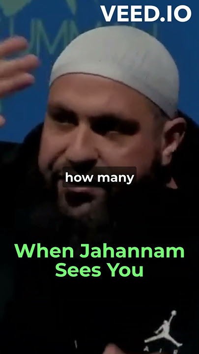 When Jahannam Sees Human Beings (SCARY!)