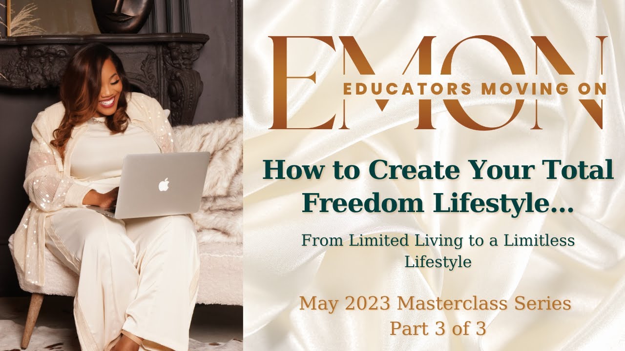 How to Create Your Total Freedom Lifestyle 