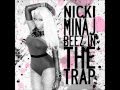 Nicki Minaj - Beez In The Trap ft. 2 Chainz (Clean Version) HD Mp3