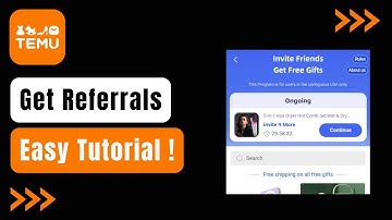 How to Get Temu Referrals !