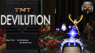 Subterra Incognita - TNT 2: Devilution