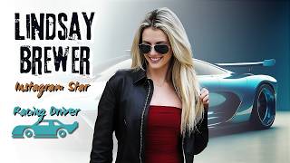 Lindsay Brewer: Racing, Modeling, and Social Media Fame | Biography