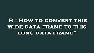 Celebrity R : How to convert this wide data frame to this long data frame? Profile