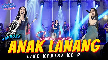 Karaoke - ANAK LANANG - Shinta Arsinta (Official Music Video ANEKA SAFARI)