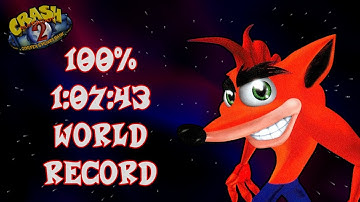 [Previous World Record] Crash Bandicoot 2 100% Speedrun in 1:07:43