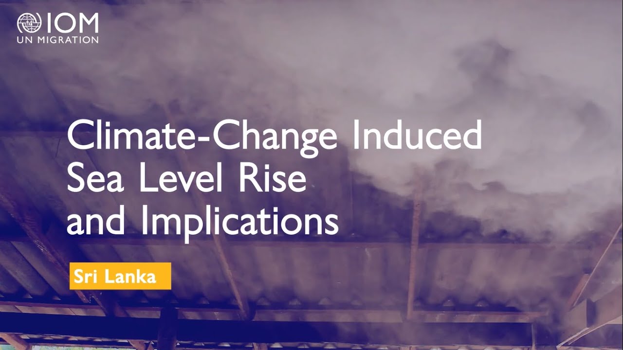 Climate-Change Induced Sea Level Rise and Implications - Sri Lanka