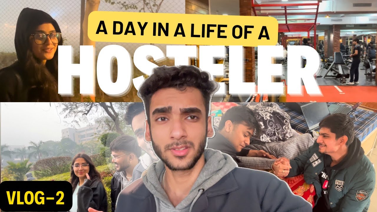A Day in a Life of a Hosteler | VLOG-2 | Dipanshu Gulyani