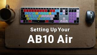 EditorsKeys Final Cut Pro keyboard - How to Setup your AB10 Air