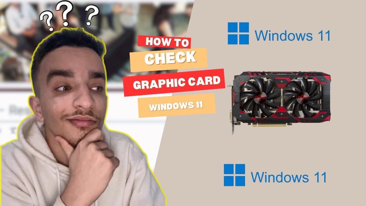 How to Check Your Graphics Card in Windows 11 (Easy & Fast 2025 Method ...