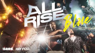 ALL RISE - Blue live at #HAYFEST