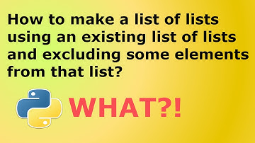 How to Make a New List of Sublists using Elements of Existing list in Python