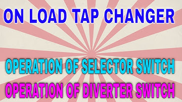 DIVERTER SWITCH AND SELECTOR SWITCH OF OLTC1
