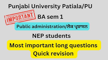 #PUP/BA sem 1 NEP Public Administration Most important long questions for exams