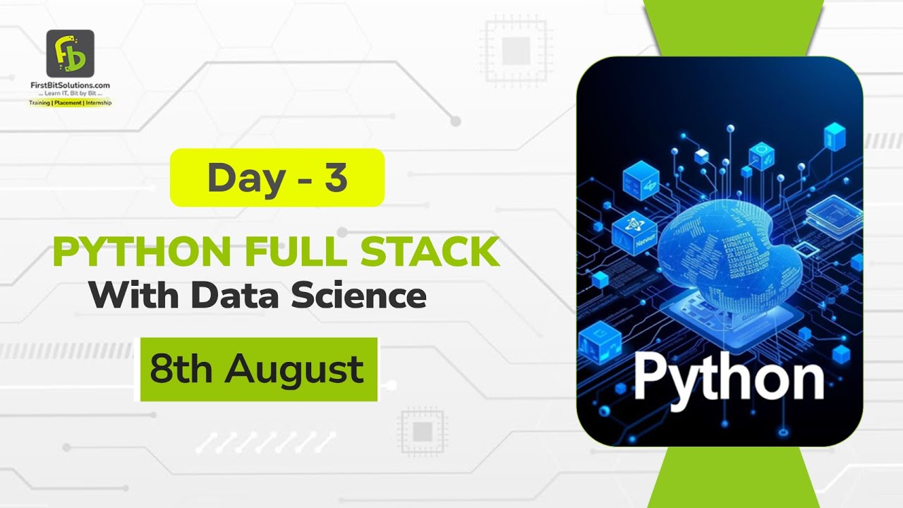 Python Full Stack with Data Science & AI | Day- 3 | August 2025 ...