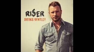 Dierks Bentley - Drunk On A Plane (Clean Version)