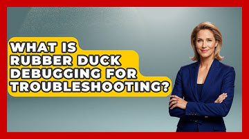 What Is Rubber Duck Debugging For Troubleshooting? - Learn To Troubleshoot