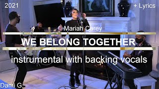 Mariah Carey - We Belong Together Instrumental With Backing Vocals Lyrics Mimis Valentines Mix
