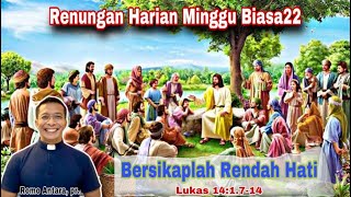 Download Lagu RenHar Minggu Pekan Biasa22; 28 Agustus 2022 oleh Romo Antara, Pr. MP3