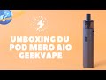 Pod mero aio geekvape   prsentation fr unboxing et mise en route  cigaretteelec