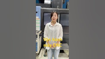 Vận hành máy CNC dễ hay khó ? #cybertechvn #cnc #machine #technology #cokhichinhxac #vanhanhmaycnc