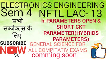 ELECTRONICS ENGINEERING 4th SEM CLASS 13 (h PARAMETER) (NFTL)