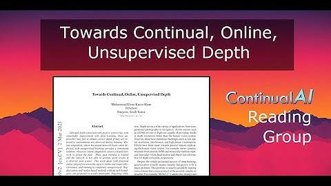 ContinualAI RG:  “Towards Continual, Online, Unsupervised Depth"