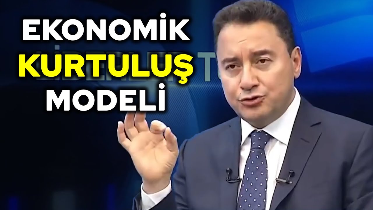 Ali Babacan Türkiye'yi kurtaracak ekonomi modelini açıkladı