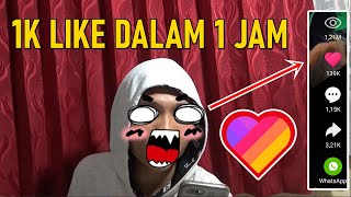 CARA MUDAH MENAMBAH BANYAK LIKE DI APLIKASI LIKEE - Likee Indonesia